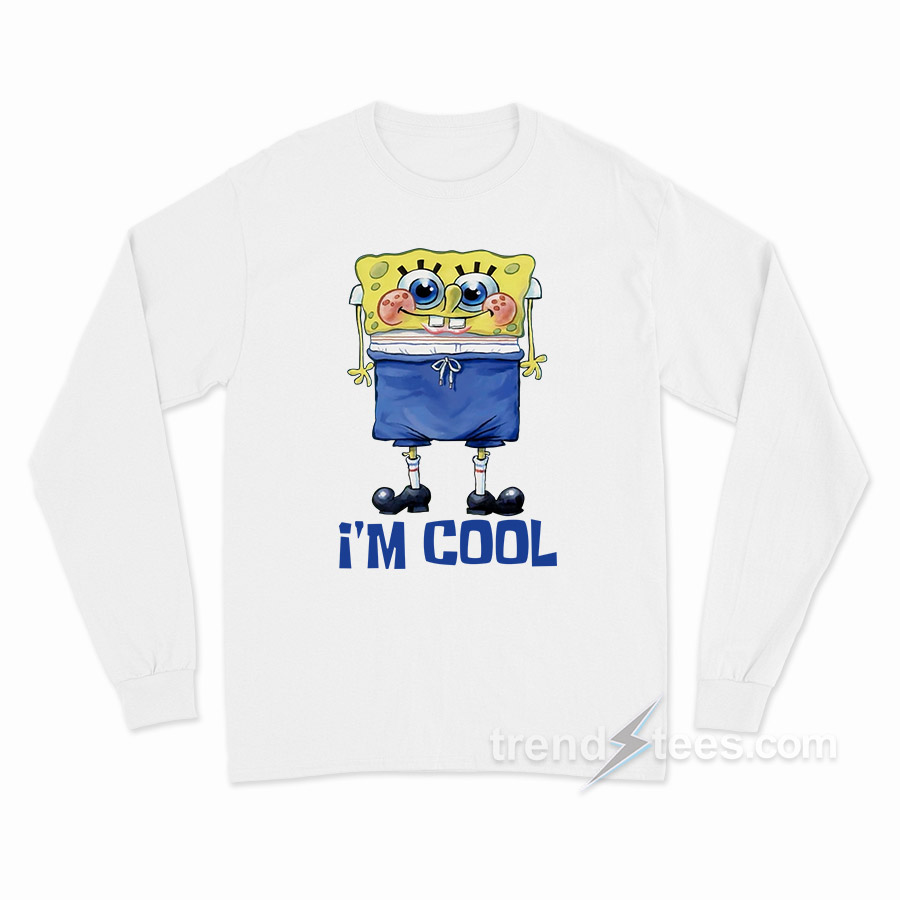I'm Cool Spongebob Squarepants Long Sleeve Shirt