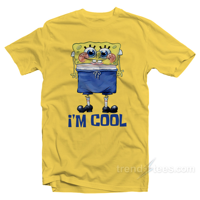 I'm Cool Spongebob Squarepants T-shirt