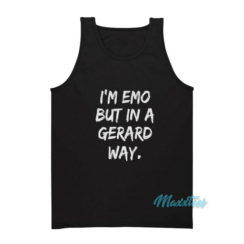 I'm Emo But In A Gerard Way Tank Top