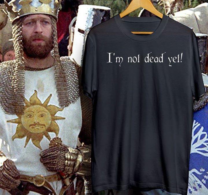 I'm Not Dead Yel Shirt