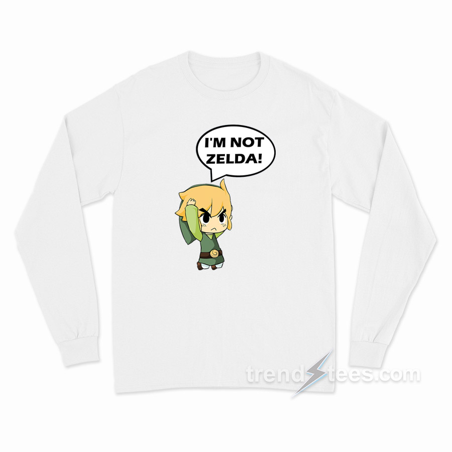 I'm Not Zelda Long Sleeve Shirt