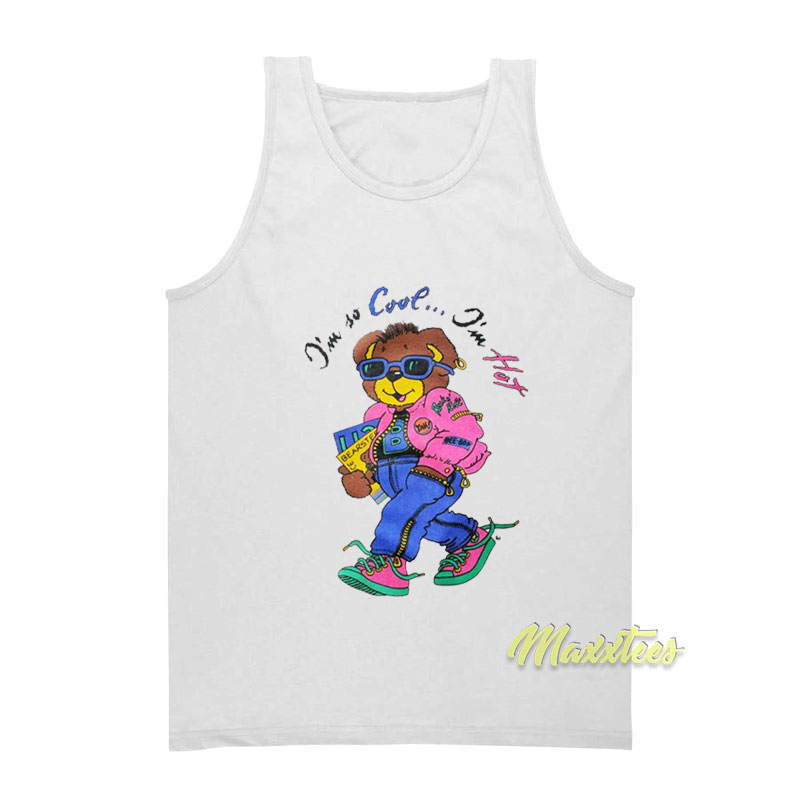 I'm So Cool I'm Hot Bear Tank Top