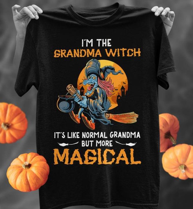 I'm The Grandma Witch It's Like A Normal Grandma But More Magical Moon Witch Broom Halloween Shirt