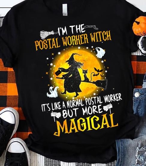 I'm The Postal Worker Witch It's Like A Normal Postal Worker But More Magical Moon Witch Broom Halloween Shirt