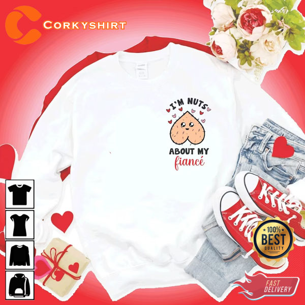 I’m Nuts About You Retro Funny Valentines Best Trendy Shirt