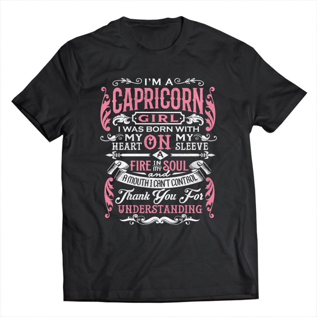 I Am A Capricorn Girl I Was Born With My Heart On Sleeve A F