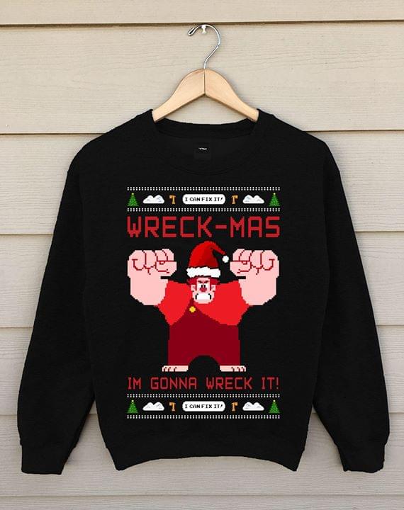 I Can Fix It Wreck Mas I'm Gonna Wreck It Shirt
