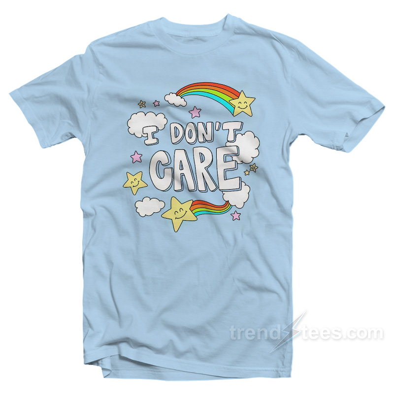 I Don't Care Rainbow T-shirt