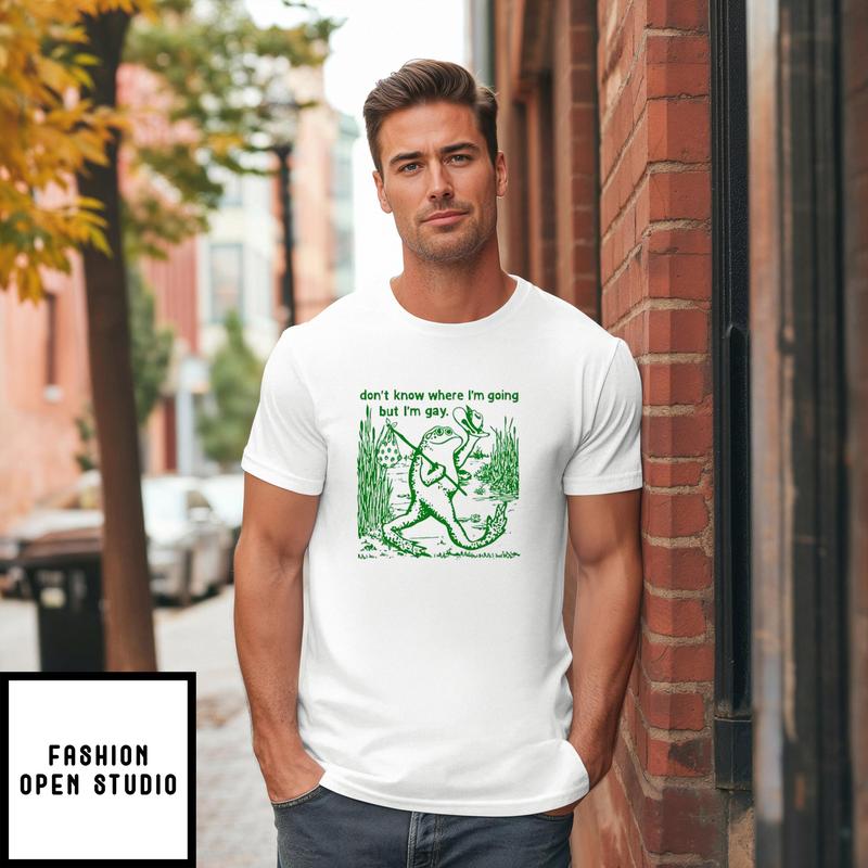 I Don’t Know Where I’m Going But I’m Gay Frog Lgbt Pride T-shirt