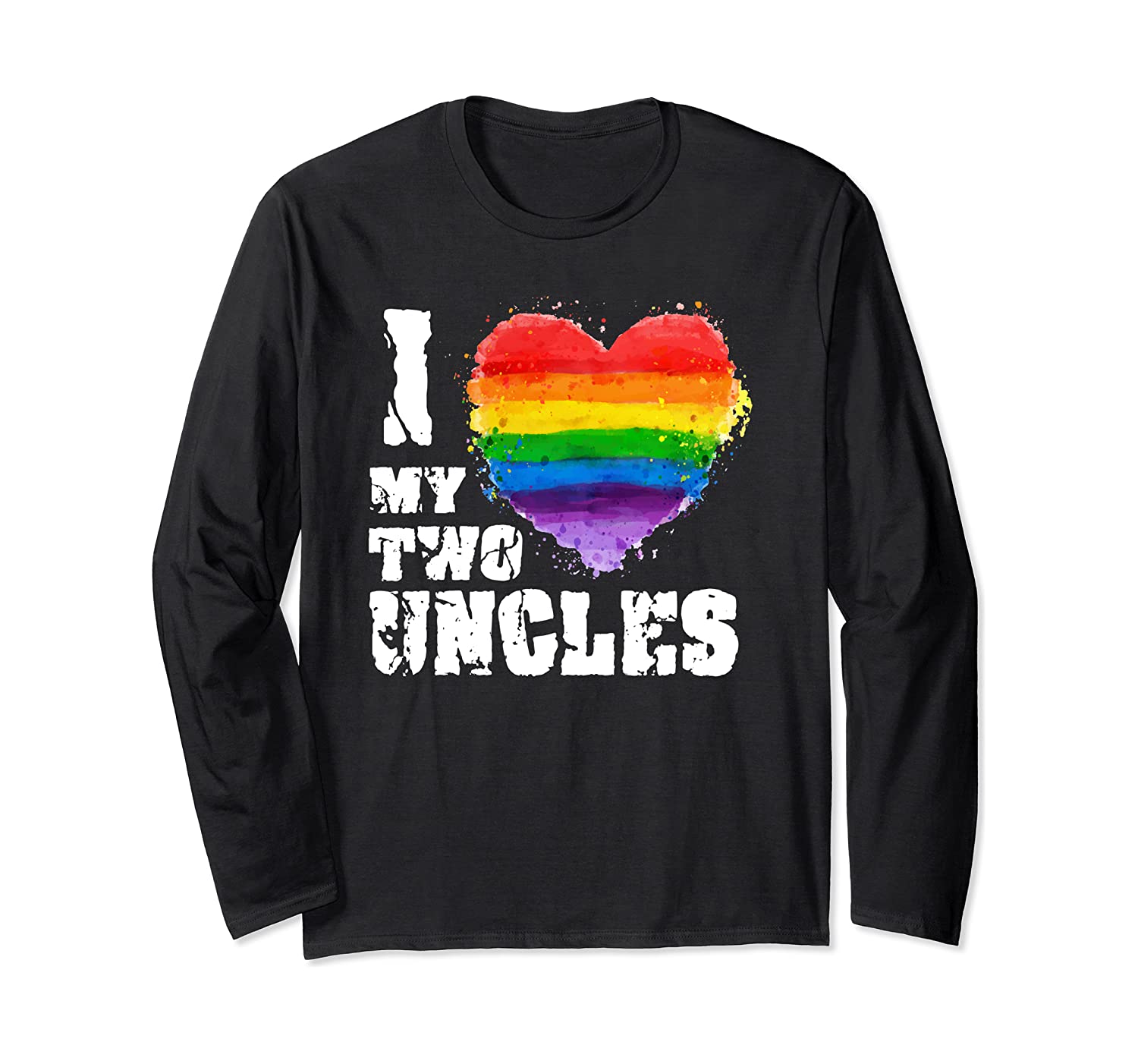 I love my two uncles gay lgbt long sleeve tshirt gift
