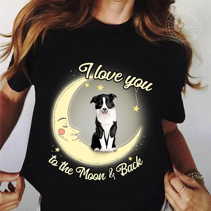 I Love You To The Moon & Back Shirt