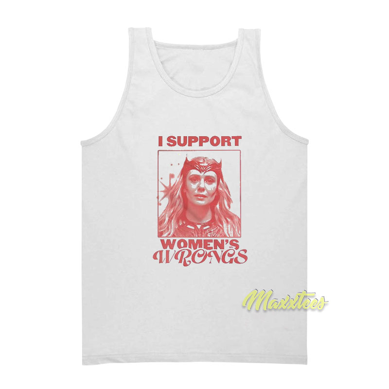 I Support Women's Wrongs Scarlet Witch Tank Top