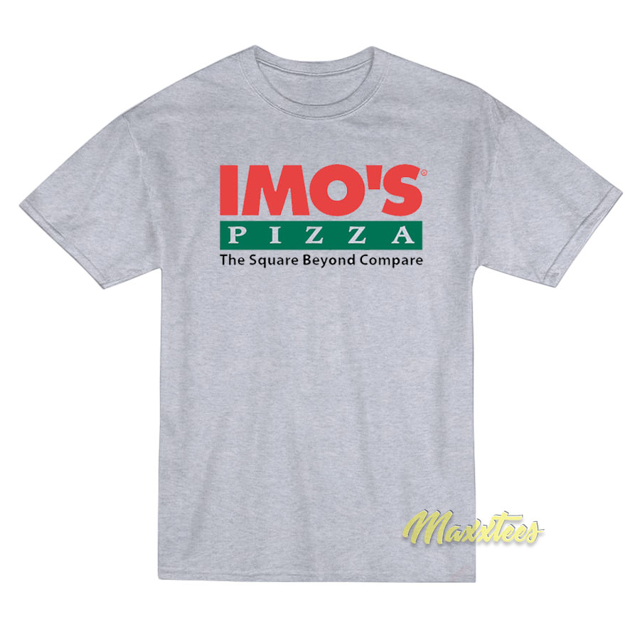 Imo's Pizza The Square Beyond Compare T-shirt