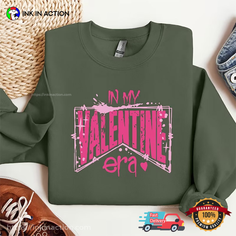 In My Valentine Era Love T-shirts, Valentine’s Day Gift