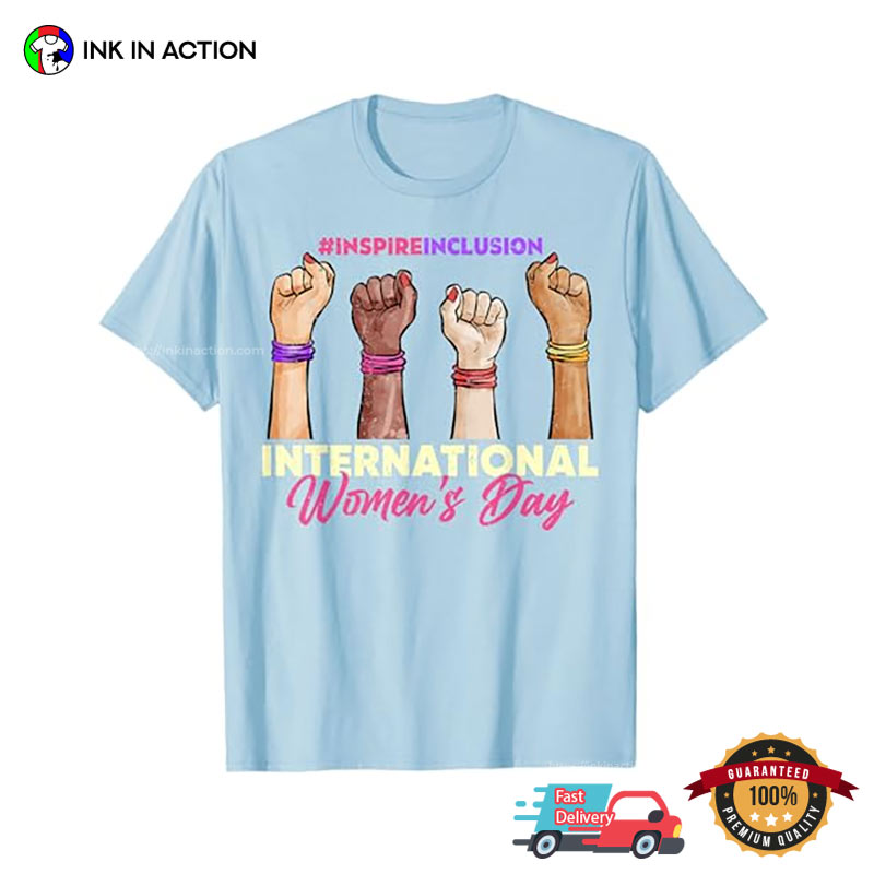 International Women’s Day 2025 Inspire Inclusion T-shirt