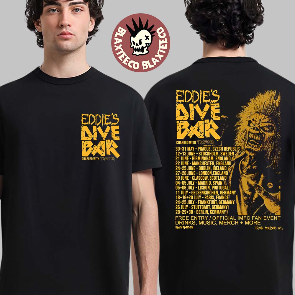 Iron Maiden Eddie’s Dive Bar Charged With Trooper On The Road For 2025 Pop-up Dive Bar Schedule Dates Two Sided Unisex T-shirt