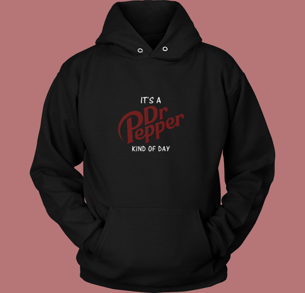 It's A Dr Pepper King Of Day Vintage Hoodie