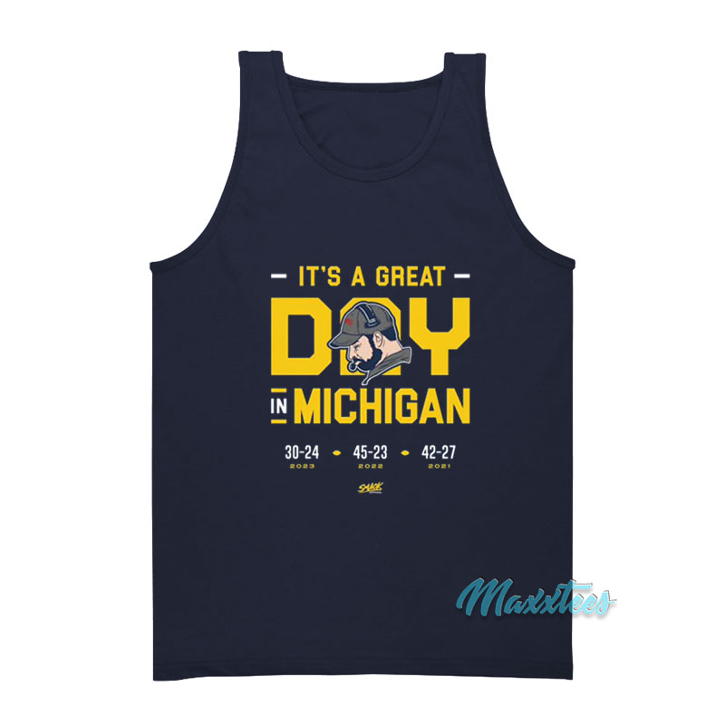 It's A Great Day In Michigan Tank Top