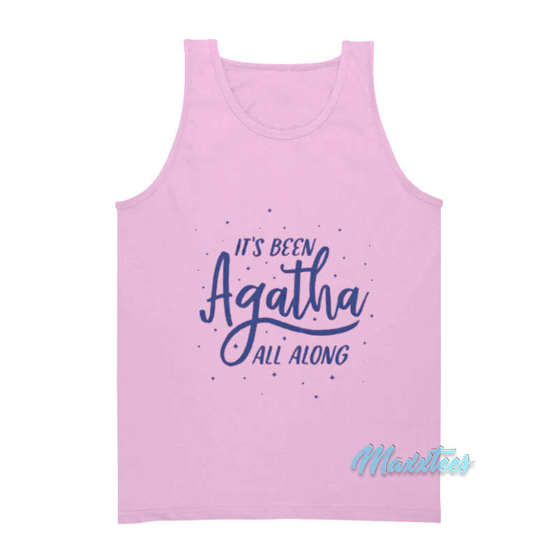 It's Been Agatha All Along Tank Top