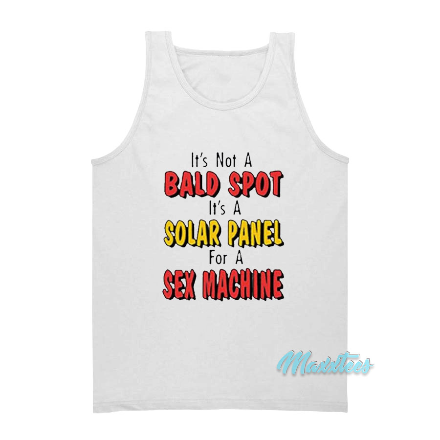 It's Not A Bald Spot It's A Solar Panel Tank Top