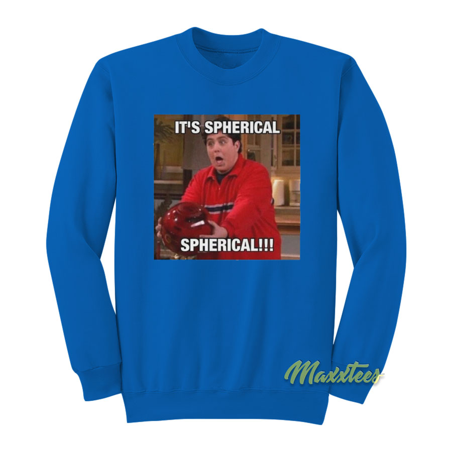 It's Spherical Drake And Josh Sweatshirt