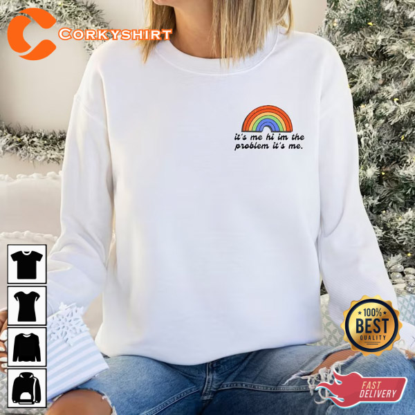 It’s Me Hi I’m The Problem It’s Me Taylor Swifties Fans Gift Unisex Shirt