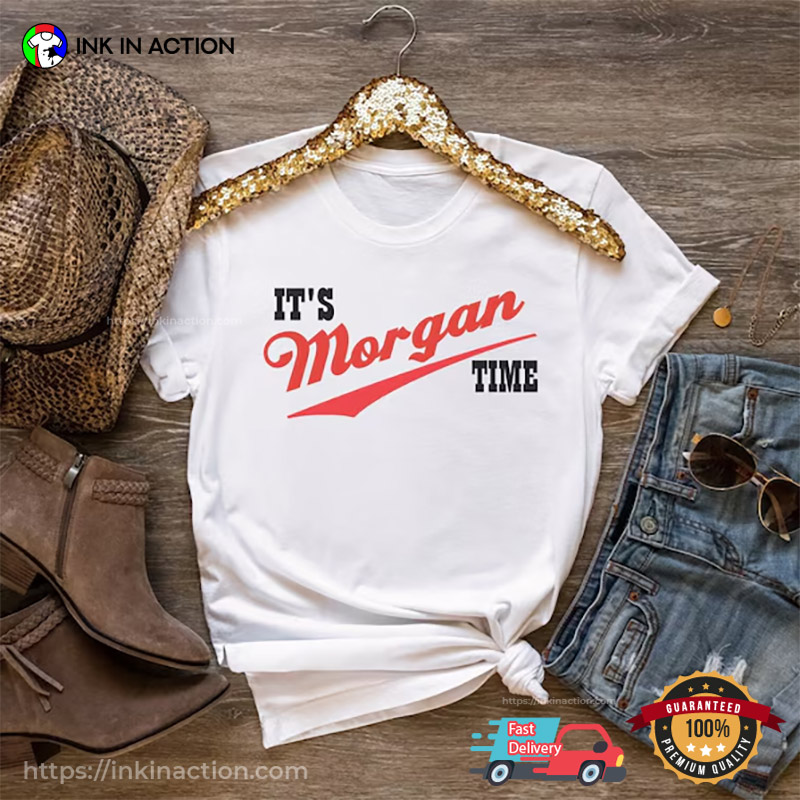 It’s Morgan Time Morgan Wallen Tour T-shirt