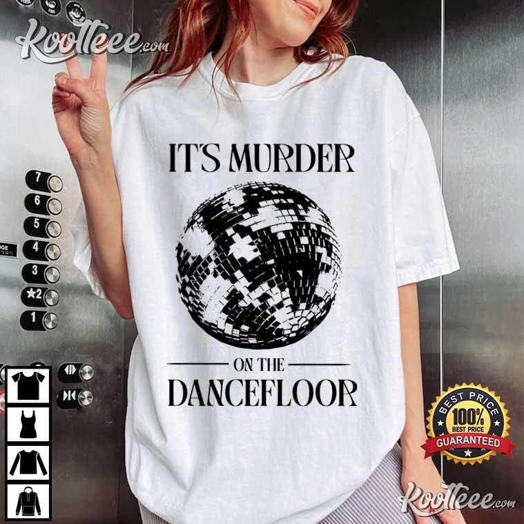 It’s Murder On The Dance Floor Saltburn T-shirt