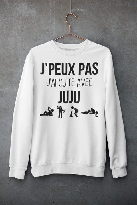 J'peux Pas J'ai Cuite Avec Juju Man Drinking Shirt