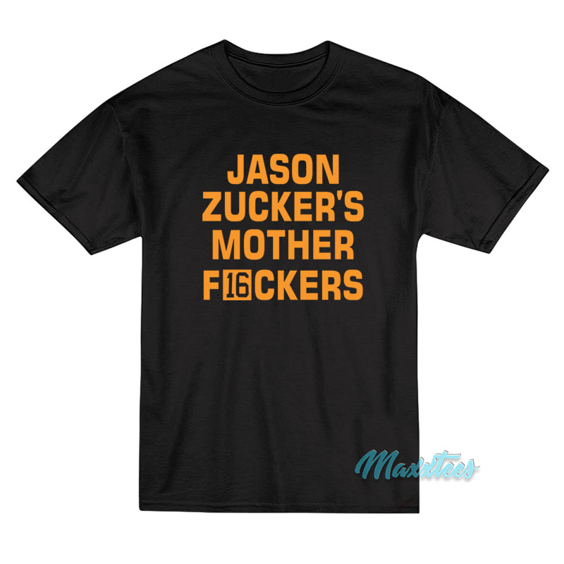 Jason Zucker's Mother F16ckers T-shirt