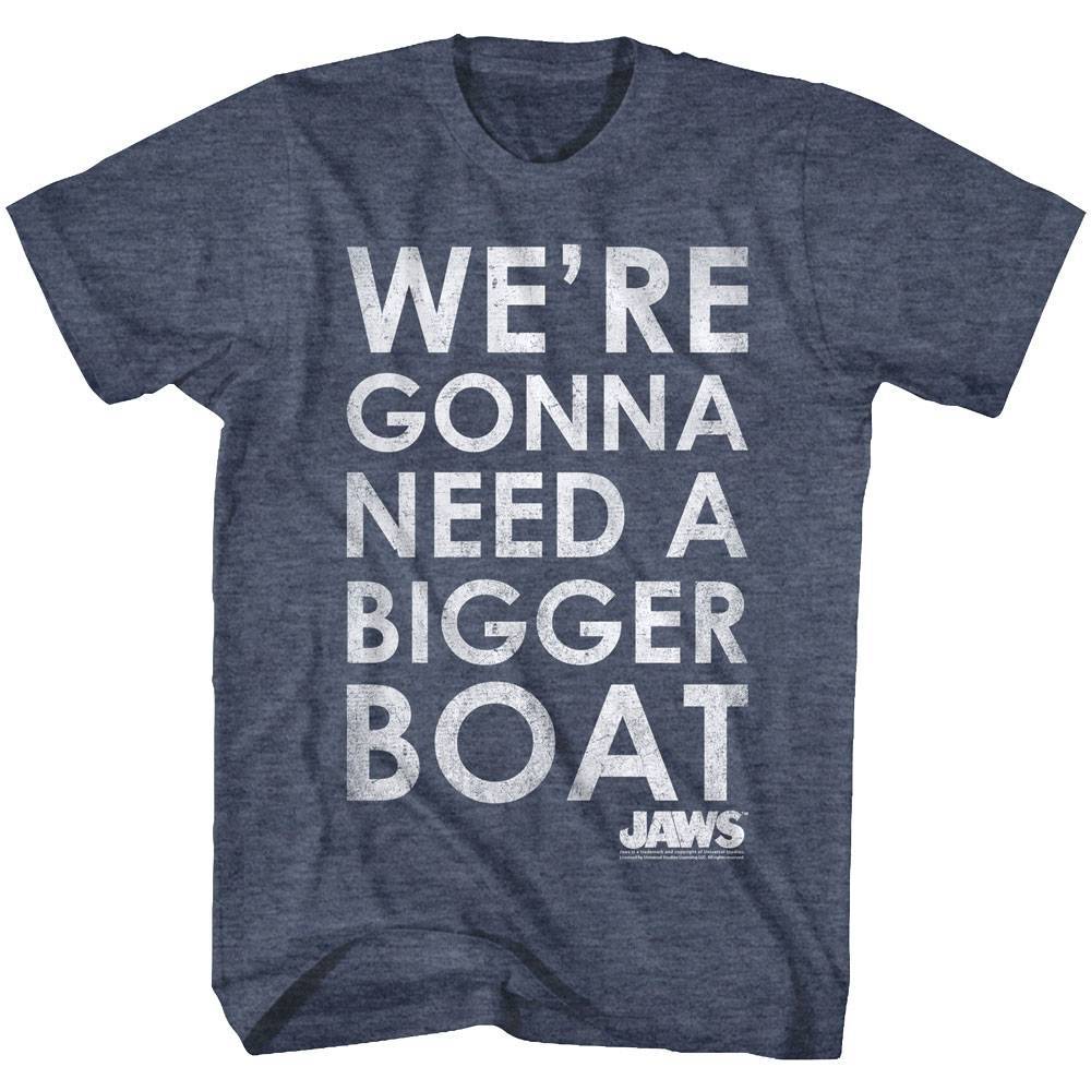 Jaws We're Gonna Need A Bigger Boat Slogan T-shirt