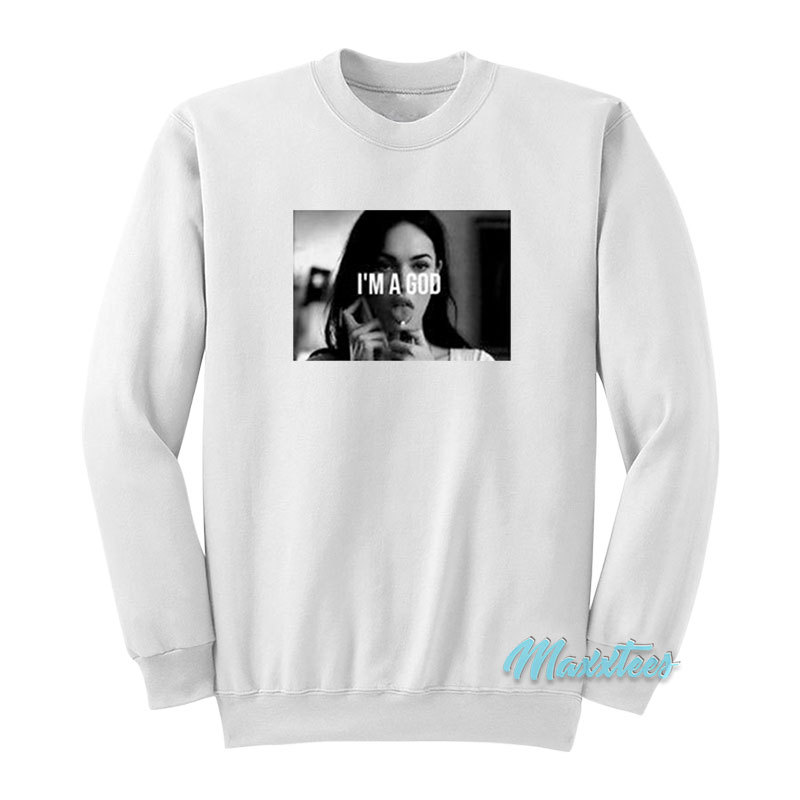 Jennifer's Body I'm A God Sweatshirt