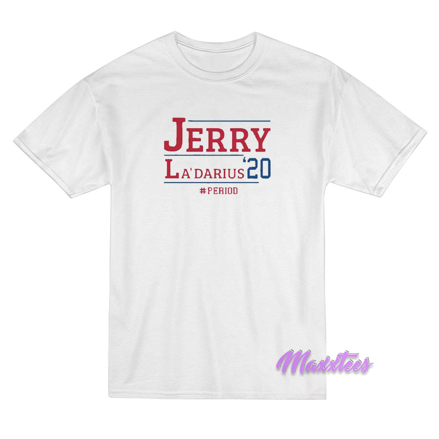 Jerry La'darius '20 T-shirt For Unisex