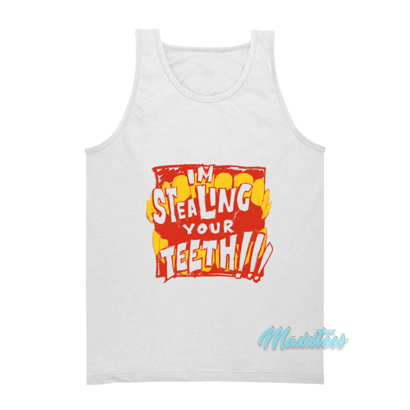 Jhariah I'm Stealing Your Teeth Tank Top