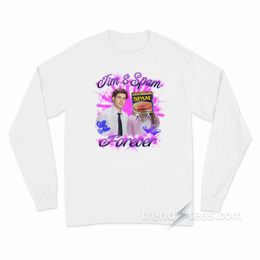 Jim & Spam Forever Long Sleeve Shirt