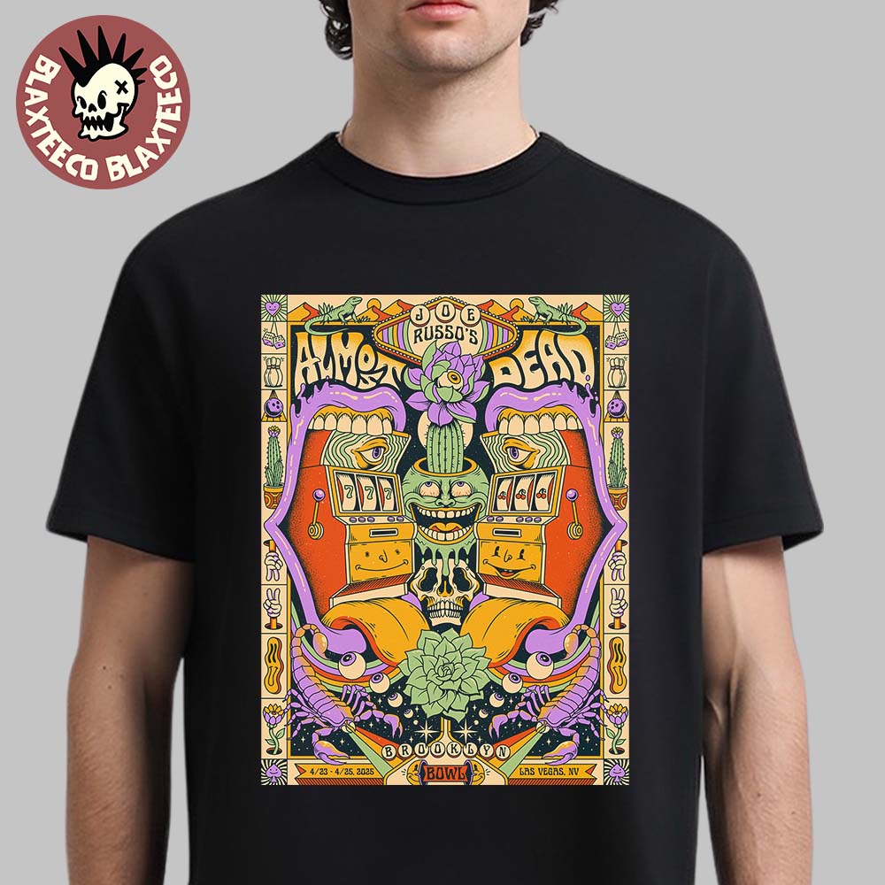 Joe Russo’s Almost Dead Vegas Run Poster At Brooklyn Bowl On April 23-25 2025 Unisex T-shirt