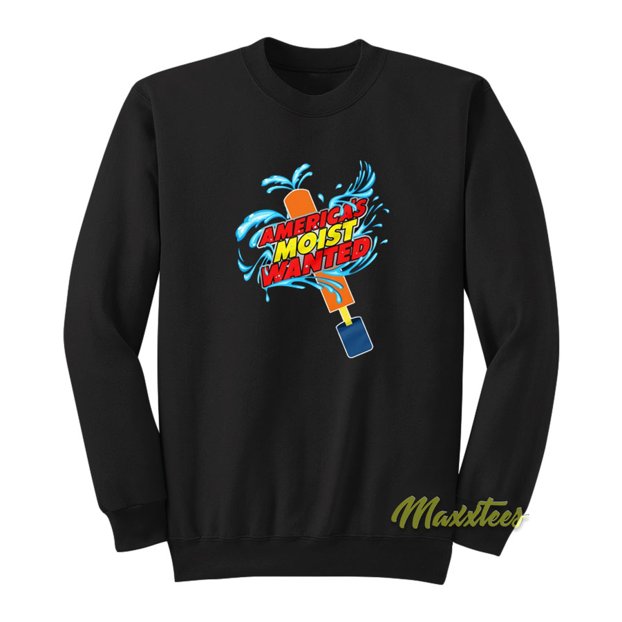John Morrison America's Moist Wanted Sweatshirt