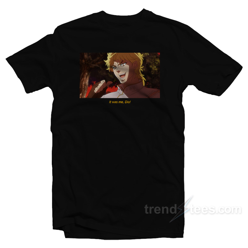 Jojo's Bizarre Adventure It Was Me, Dio T-shirt