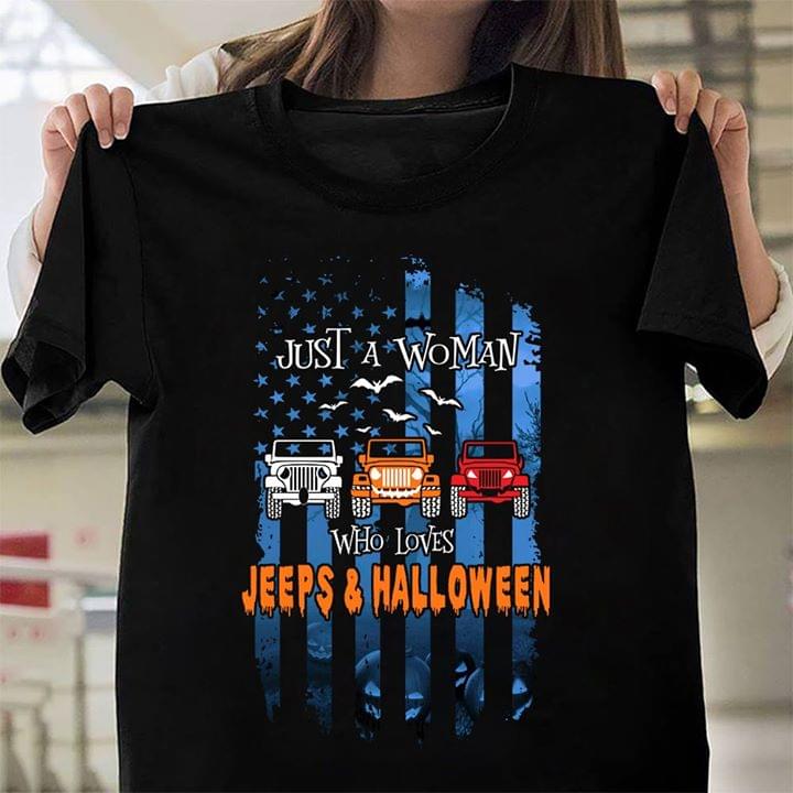 Just A Woman Who Loves Jeeps & Halloween Shirt