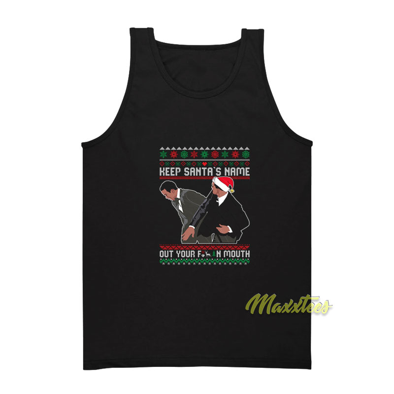 Keep Santa's Name Out Of Fck Mouth Christmas Tank Top