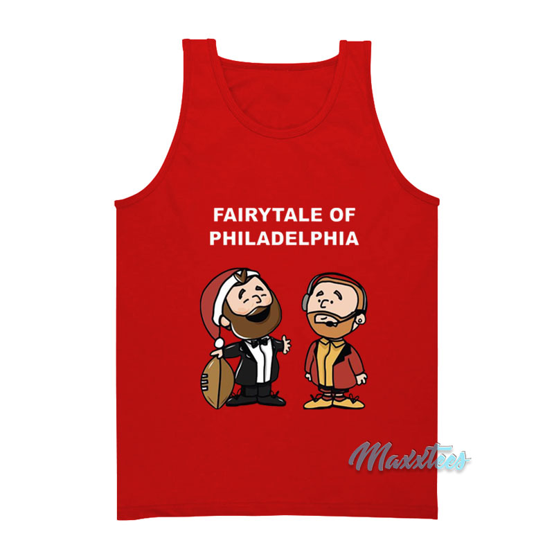 Kelce Brother's Fairytale Of Philadelphia Tank Top