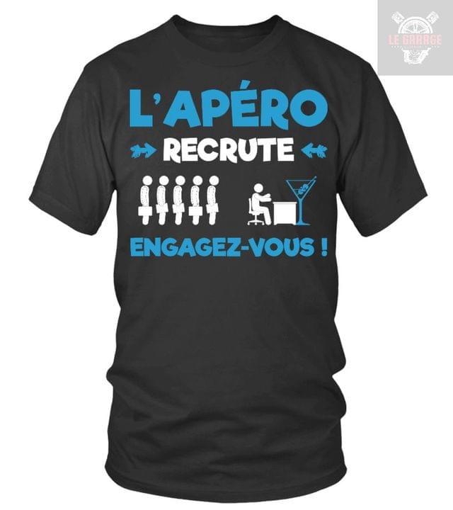 L'apero Recrute Engagez Vous French People Glass Of Wine Shirt