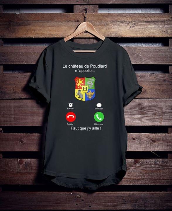 Le Chateau De Poudlard M'appelle Fault Que J'y Aille Shirt