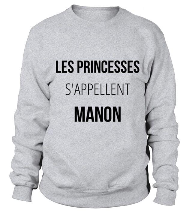 Les Princesses S'appellent Manon Shirt