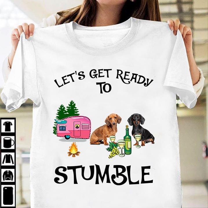 Let's Get Ready To Stumble Shirt