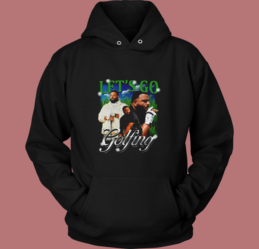 Let's Go Golfing Vintage Dj Khaled Vintage Hoodie