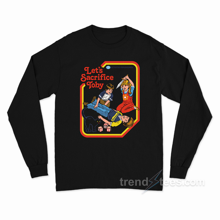 Let's Sacrifice Toby Long Sleeve Shirt