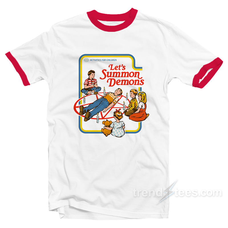 Let's Summon Demons Ringer T-shirt Women’s Or Men’s