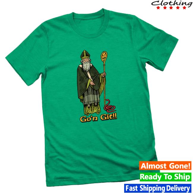 Let’s Get This Thread Merch Store Go’n Git (saint Patrick)