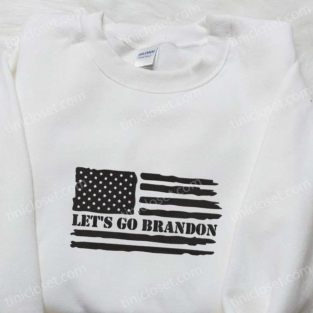 Let’s Go Brandon Embroidered Shirt, Joe Biden Embroidered Shirt, Hot Political Topics Embroidered T-shirt